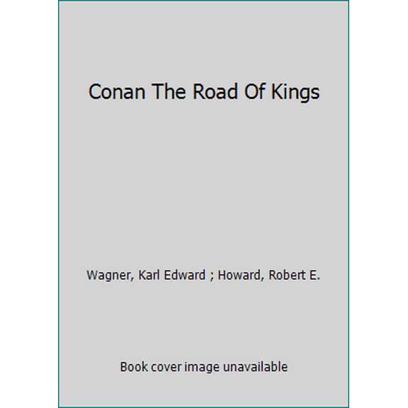 Pre-Owned Conan The Road Of Kings (Unknown) 0553143212 9780553143218
