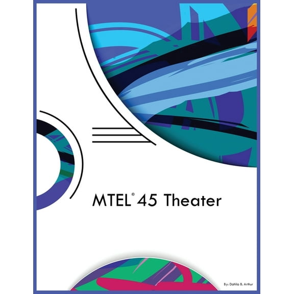 MTEL 45 Theater, (Paperback)