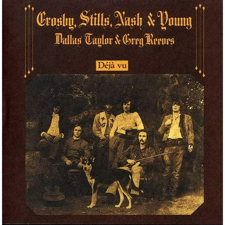 Crosby Stills Nash & Young - Deja Vu Remastered Classic Rock Crosby Stills Nash & Young - Deja Vu Remastered Classic Rock