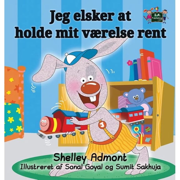 Danish Bedtime Collection I Love to Keep My Room Clean: Danish Edition, (Hardcover)