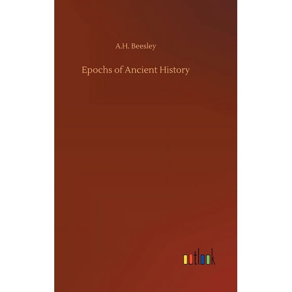 Epochs of Ancient History (Hardcover)