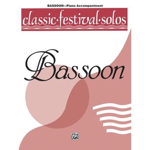 Pre-Owned Classic Festival Solos (Bassoon), Vol 1: Piano Acc. (Paperback 9780769257648) by Alfred Music