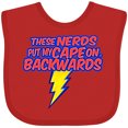 thumbnail image 3 of Inktastic These Nerds Put My Cape on Backwards&reg; Superhero R Boys or Girls Baby Bib, 3 of 4