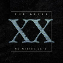 The Dears - No Cities Left: The Definitive 20th Anniversary Edition - Music & Performance - Vinyl