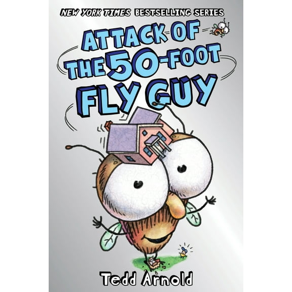 Pre-Owned Attack of the 50-Foot Fly Guy! (Fly Guy #19): Volume 19 (Hardcover) 1338566261 9781338566260
