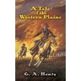 thumbnail image 1 of A Tale of the Western Plains (Dover Children's Classics), 1 of 1