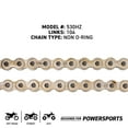 thumbnail image 4 of Niche 530 Drive Chain 104 Links Non O-Ring with Master Link Motorcycle 519-CDC2270H, 4 of 7