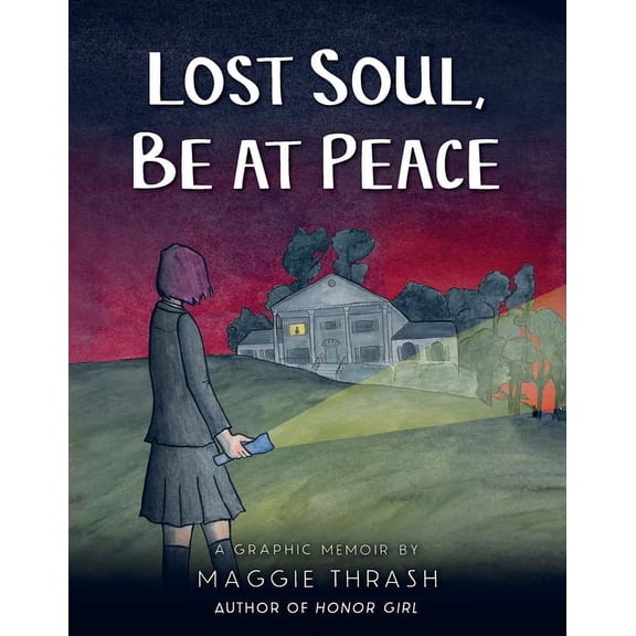 Lost Soul, Be at Peace: A Graphic Novel, (Hardcover)