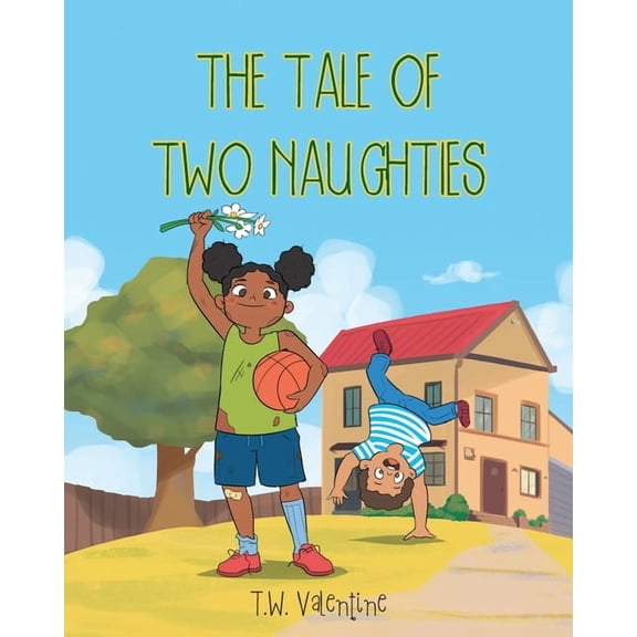 The Tale of Two Naughties, (Paperback)
