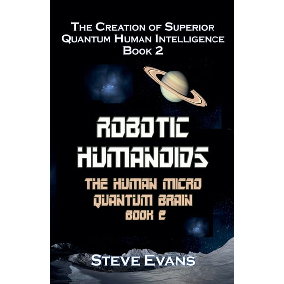 Robotic Humamoids Book 2., (Paperback)