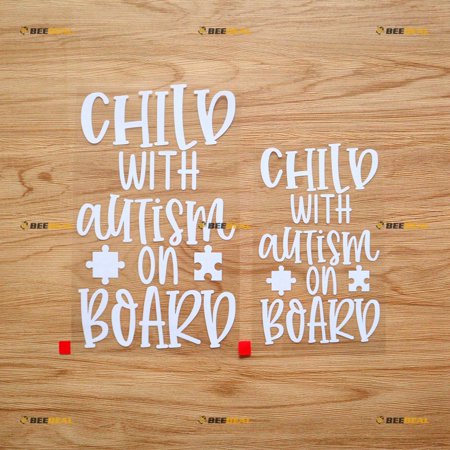 2 Pack White, 6 Inches, 8 Inches - Child with Autism On Board Autistic May Not Respond to Verbal Commands Car Truck Bumper Sticker Decal Vinyl - No Background Die Cut