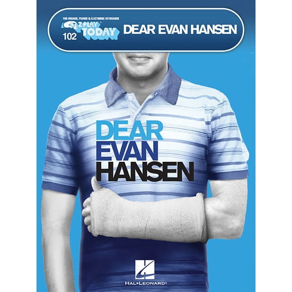 Dear Evan Hansen: E-Z Play Today #102, (Paperback)