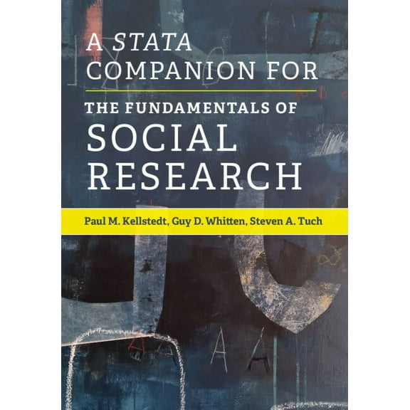 A Stata Companion for the Fundamentals of Social Research, (Paperback)