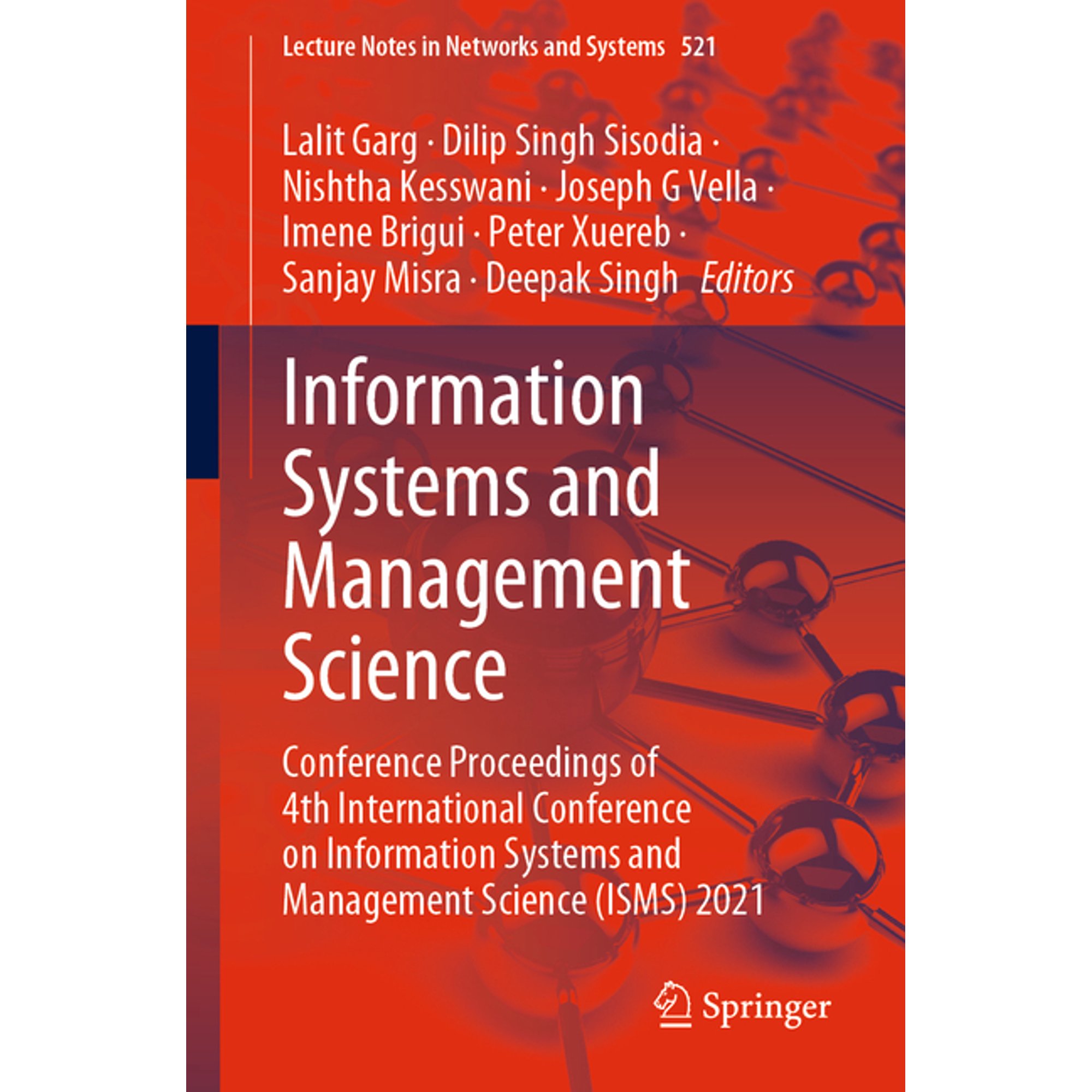 Lecture Notes in Networks and Systems Information Systems and Management Science: Conference Proceedings of 4th International Conference on Information System Book 521 (Paperback)