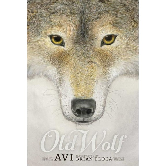 Old Wolf: A Fable, (Paperback)