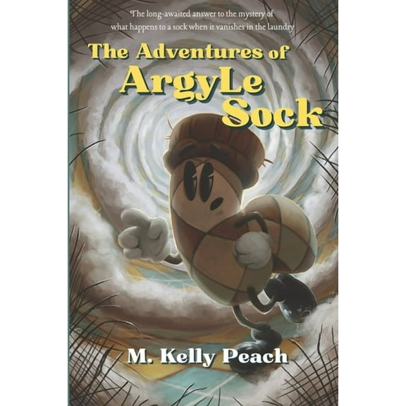 The Adventures of ArgyLe Sock, (Paperback)