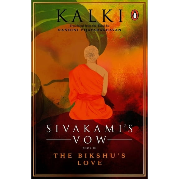 Sivakami's Vow Sivakami's Vow: The Bikshu's Love, (Paperback)