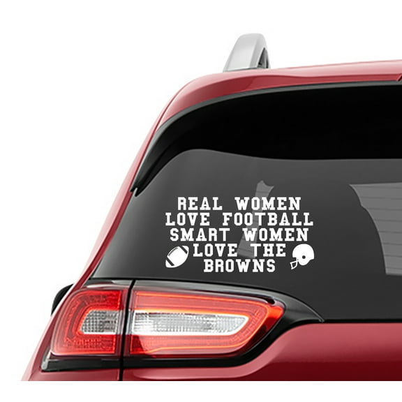 Collectible Decals Real Women Love Football Smart Women Love the Browns Vinyl Decal