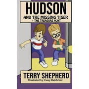 The Waterford Detectives: Hudson and the Missing Tiger: + The Treasure Hunt (Series #1) (Paperback)
