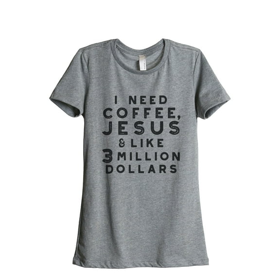 Thread Tank I Need Coffee Jesus and Like Women's Relaxed Crewneck T-Shirt Tee Heather Grey Small