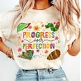 thumbnail image 1 of Progress Over Perfection Teacher Shirt , Teacher Gift, Back To School, Funny Teacher , Teacher Appreciation Gift, Kindergarten/ First Grade, 1 of 3