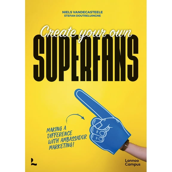 Create Your Own Superfans (Paperback)