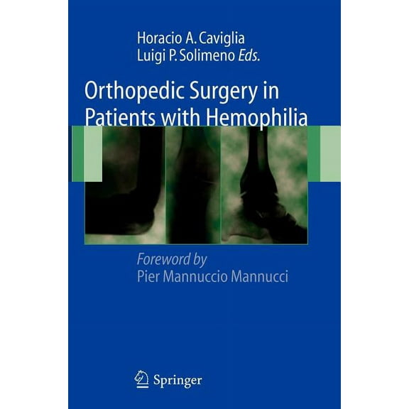 Orthopedic Surgery in Patients with Hemophilia, (Paperback)
