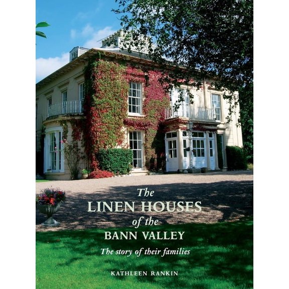 The Linen Houses of the Bann Valley, (Paperback)