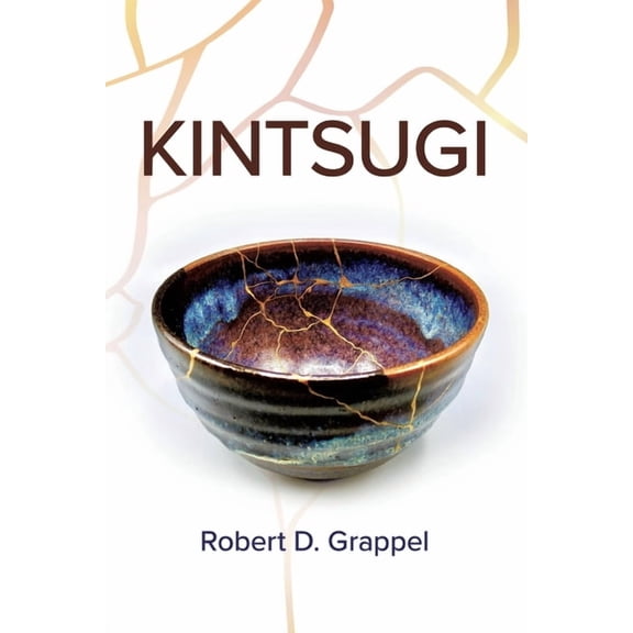 Kintsugi, (Paperback)