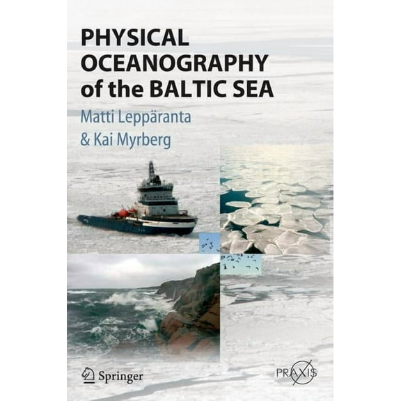 Physical Oceanography of the Baltic Sea, (Hardcover)
