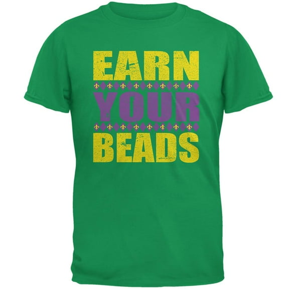 Mardi Gras Earn Your Beads Funny Mens T Shirt Irish Green 3X-LG