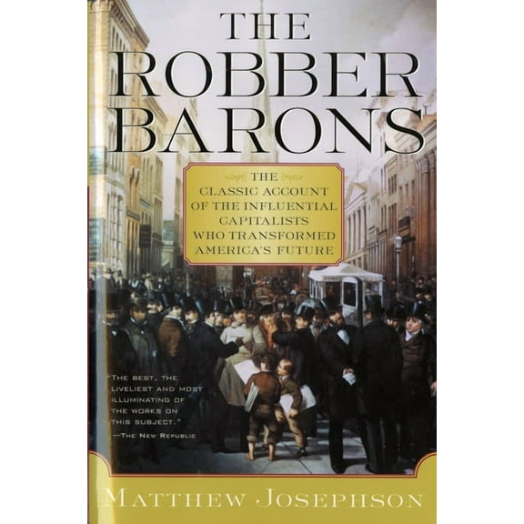 Harvest Book The Robber Barons, (Paperback)