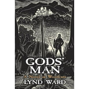 Dover Fine Art, History of Art: Gods' Man : A Novel in Woodcuts (Paperback)