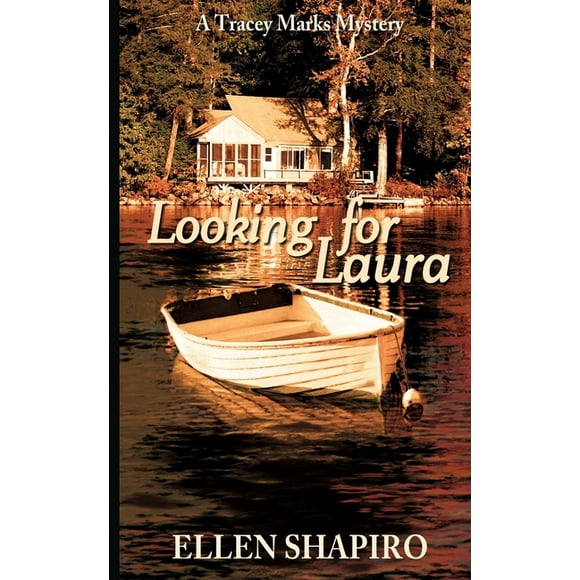 Tracey Marks Mysteries: Looking for Laura (Series #1) (Paperback)