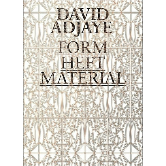 David Adjaye : Form, Heft, Material (Paperback)