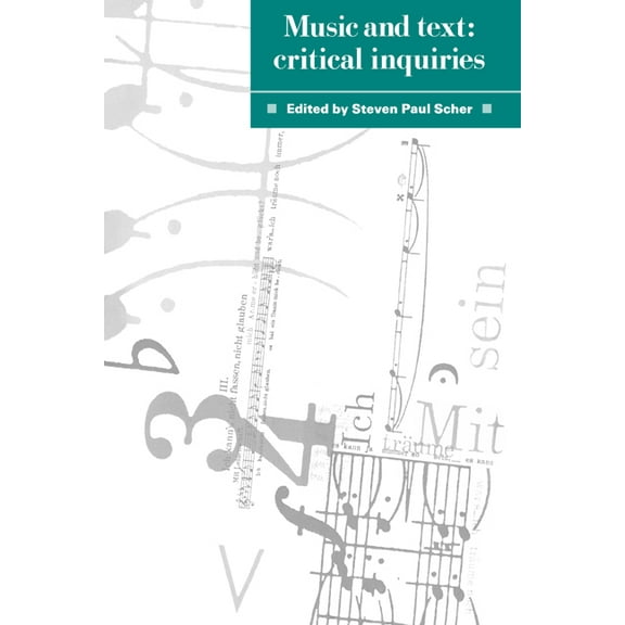 Music and Text: Critical Inquiries, (Hardcover)