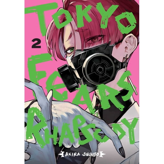 Tokyo Fears Rhapsody Tokyo Fears Rhapsody, Vol. 2, Book 2, (Paperback)