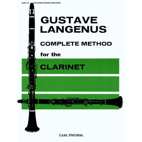 Complete Method for the Clarinet