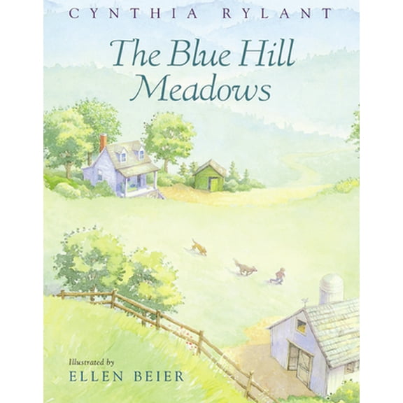 Pre-Owned The Blue Hill Meadows (Paperback) 0152024670 9780152024673