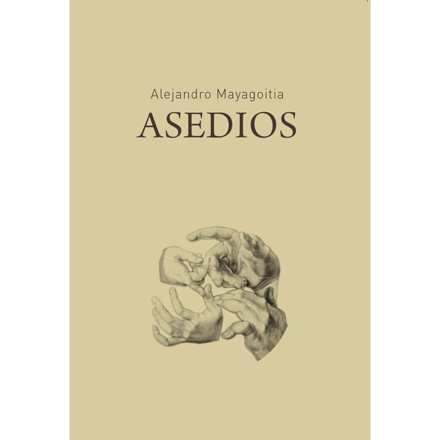 Asedios Libros del Marqués 9786078409372