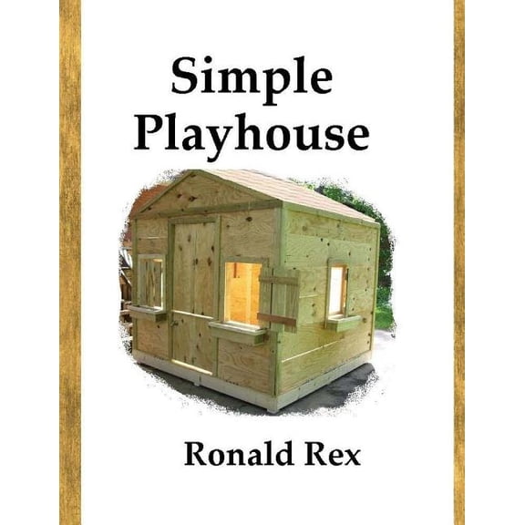 Simple Playhouse (Paperback)