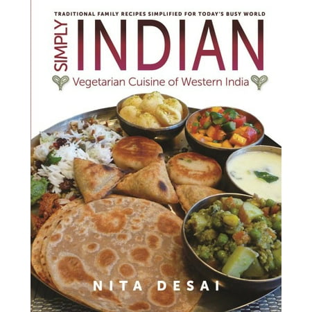 Simply Indian : Vegetarian Cuisine of Western
