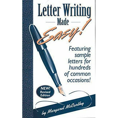 Letter Writing Made Easy!: Featuring Sample Letters for Hundreds of ...