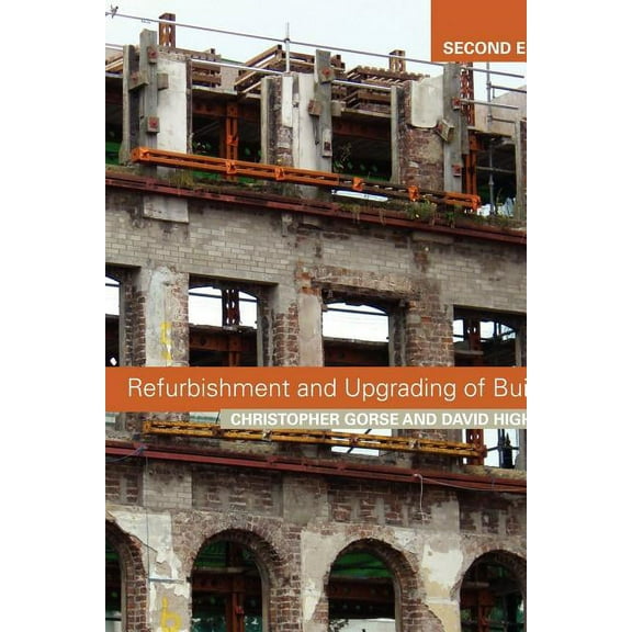 Refurbishment and Upgrading of Buildings, (Paperback)