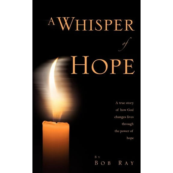 A Whisper Of Hope, (Paperback)