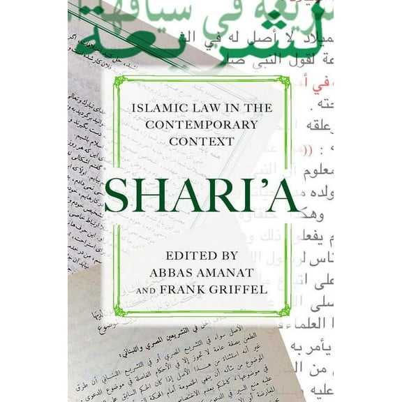 Shariaa: Islamic Law in the Contemporary Context, (Paperback)