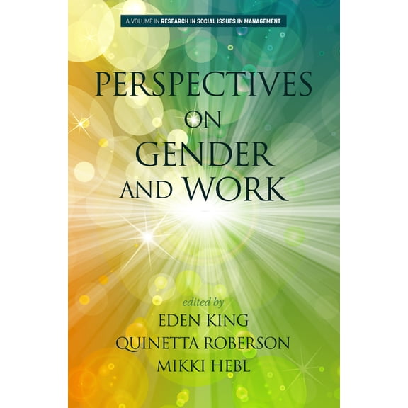 Research in Social Issues in Management Perspectives on Gender and Work, (Hardcover)