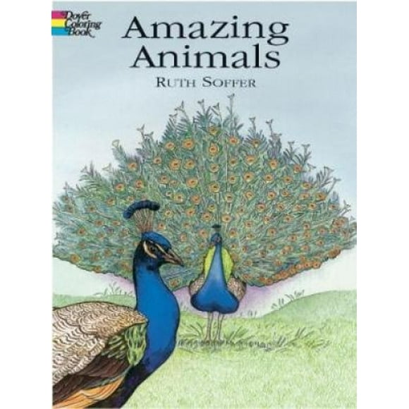 Amazing Animals Coloring Book (Dover Nature Coloring Book)