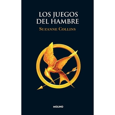 Juegos del Hambre Los Juegos del Hambre / The Hunger Games, (Paperback)