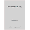 How To's 1566841720 (Paperback - Used)